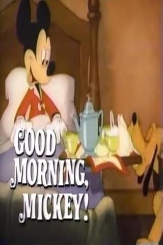 Good Morning, Mickey! poster