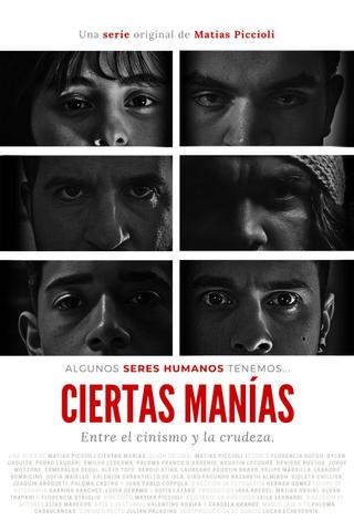 Ciertas Manías (Mini-Serie) poster