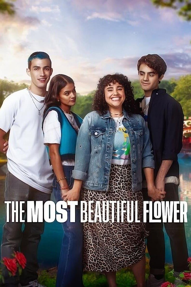 The Most Beautiful Flower poster