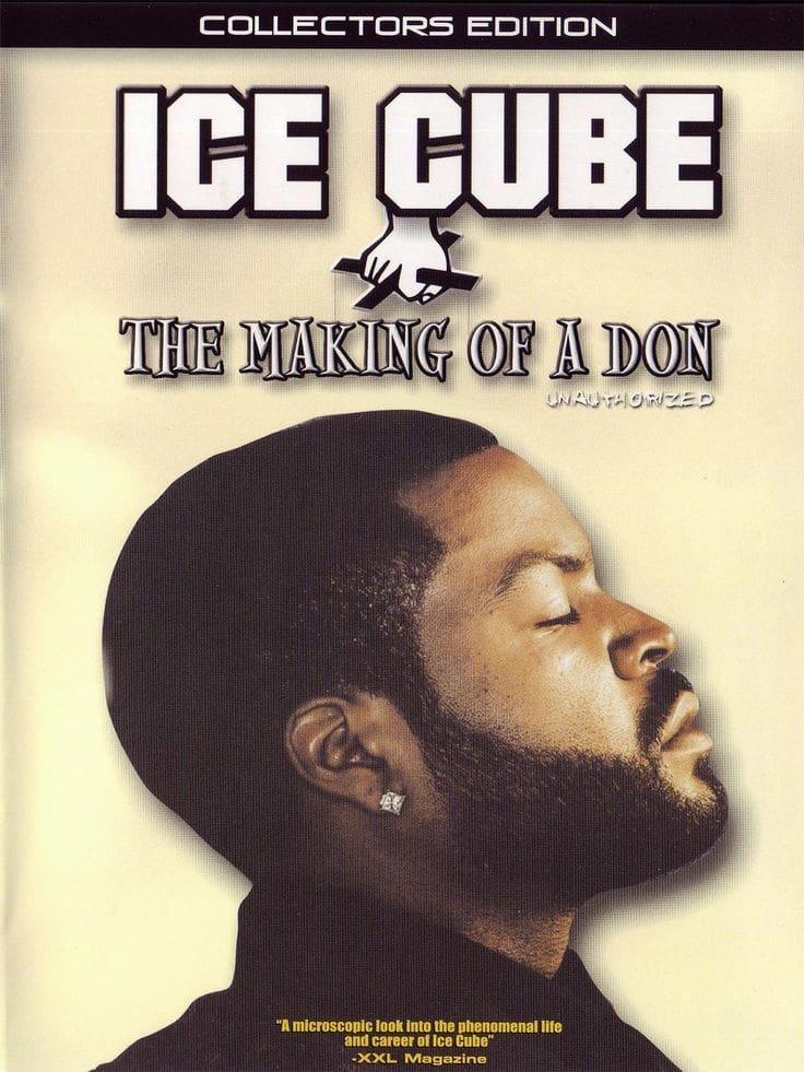 Ice Cube: The Making of a Don poster