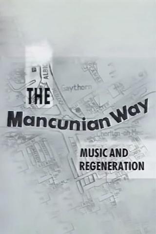 The Mancunian Way poster