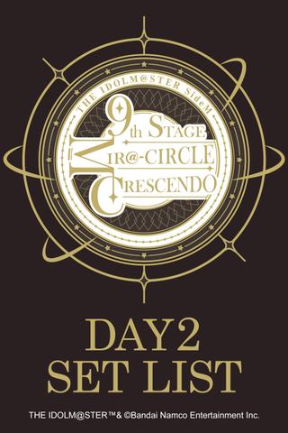 THE IDOLM@STER SideM 9th STAGE ~MIR＠-CIRCLE CRESCENDO~ (DAY 2) poster