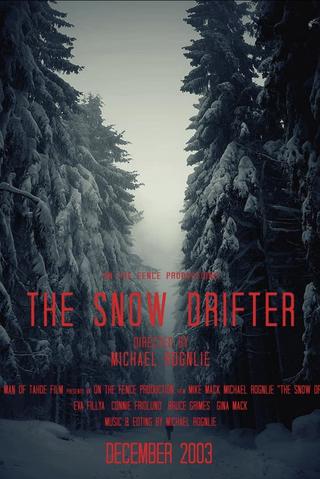 The Snow Drifter poster