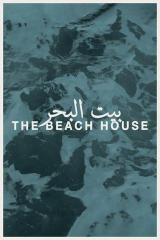 The Beach House poster