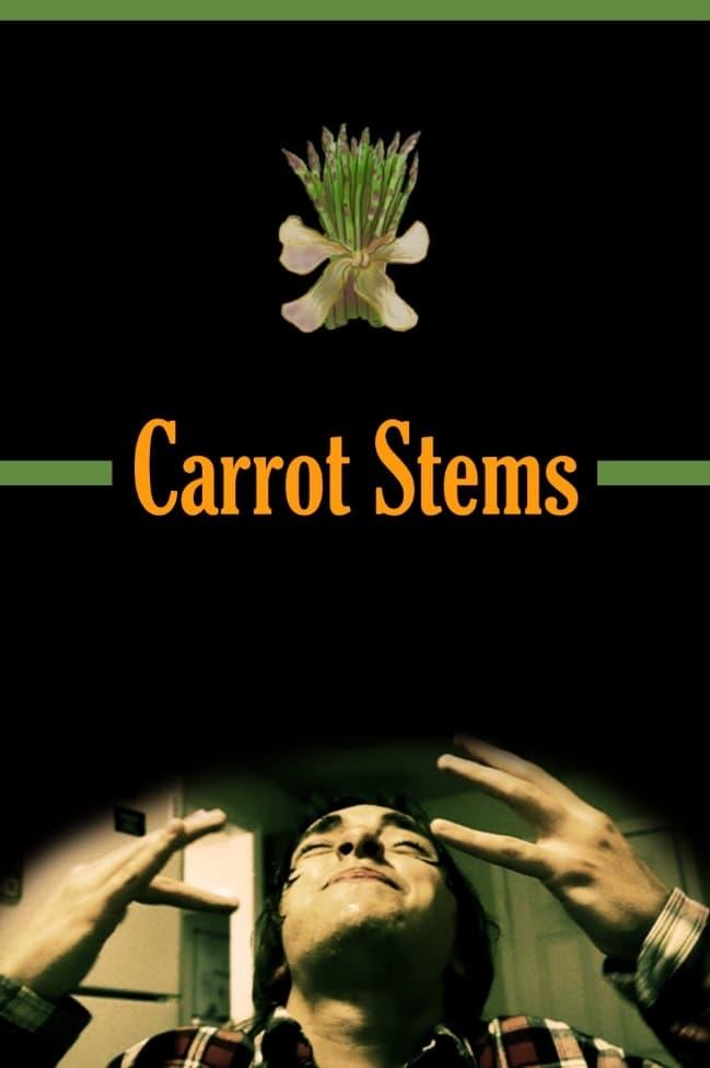 Carrot Stems poster