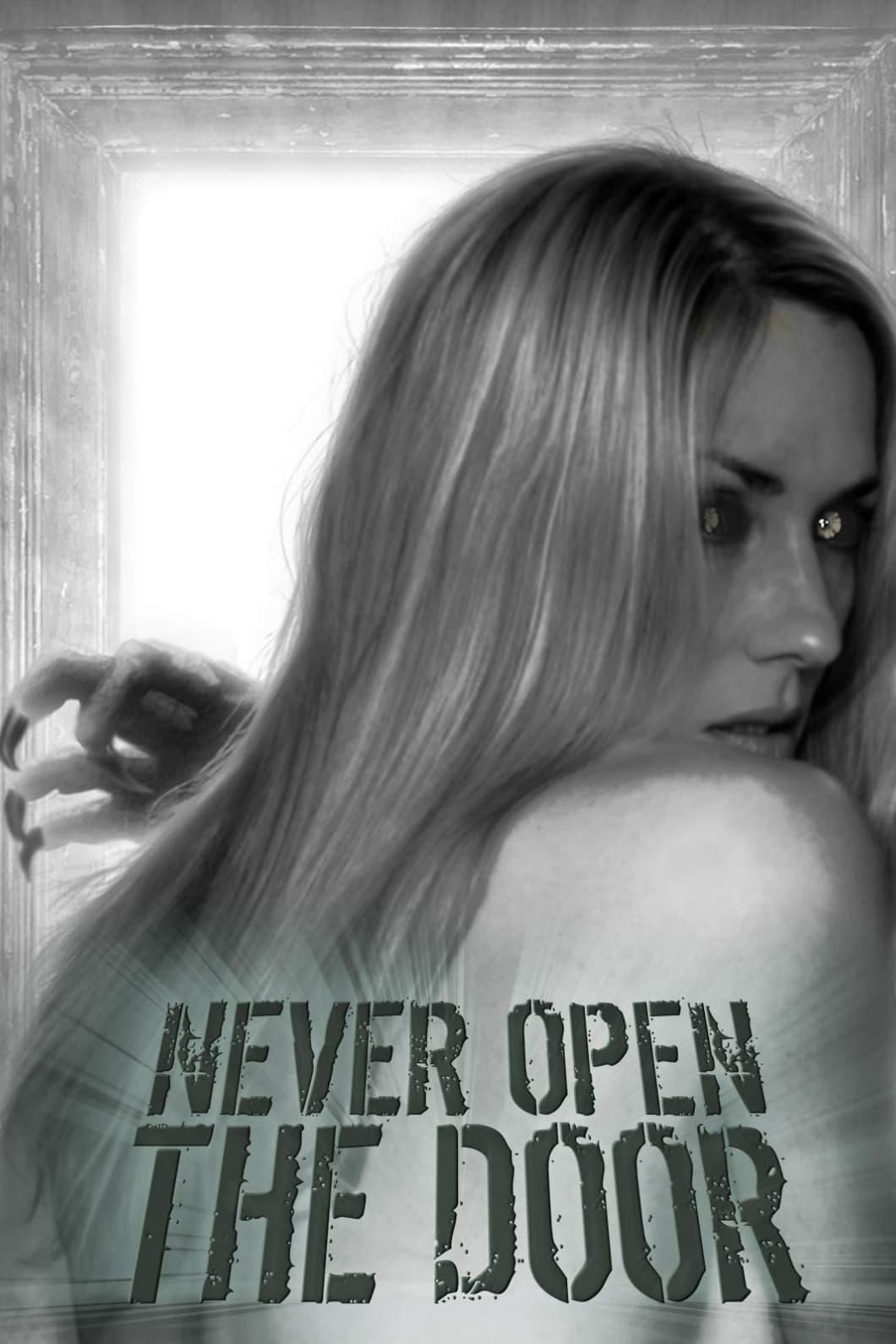 Never Open the Door poster