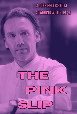 The Pink Slip poster