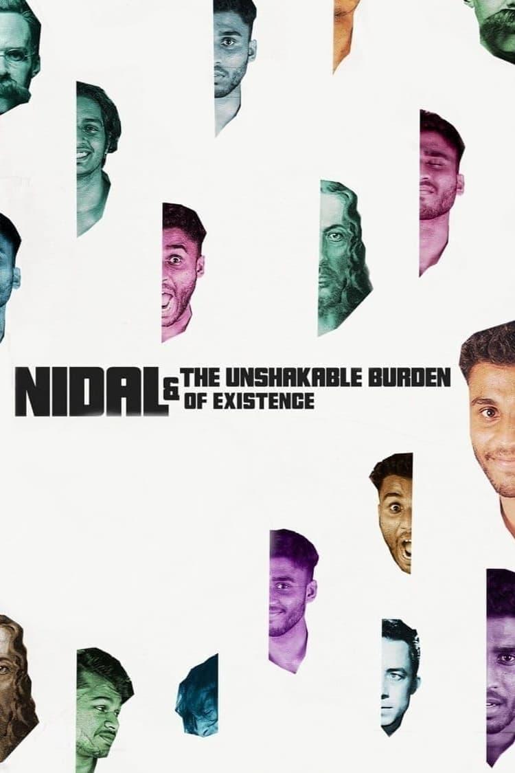 Nidal & the Unshakable Burden of Existence poster