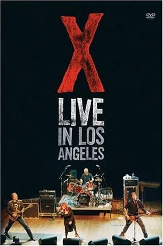 X: Live in Los Angeles poster