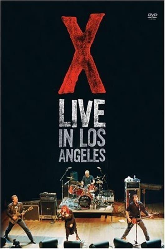 X: Live in Los Angeles poster
