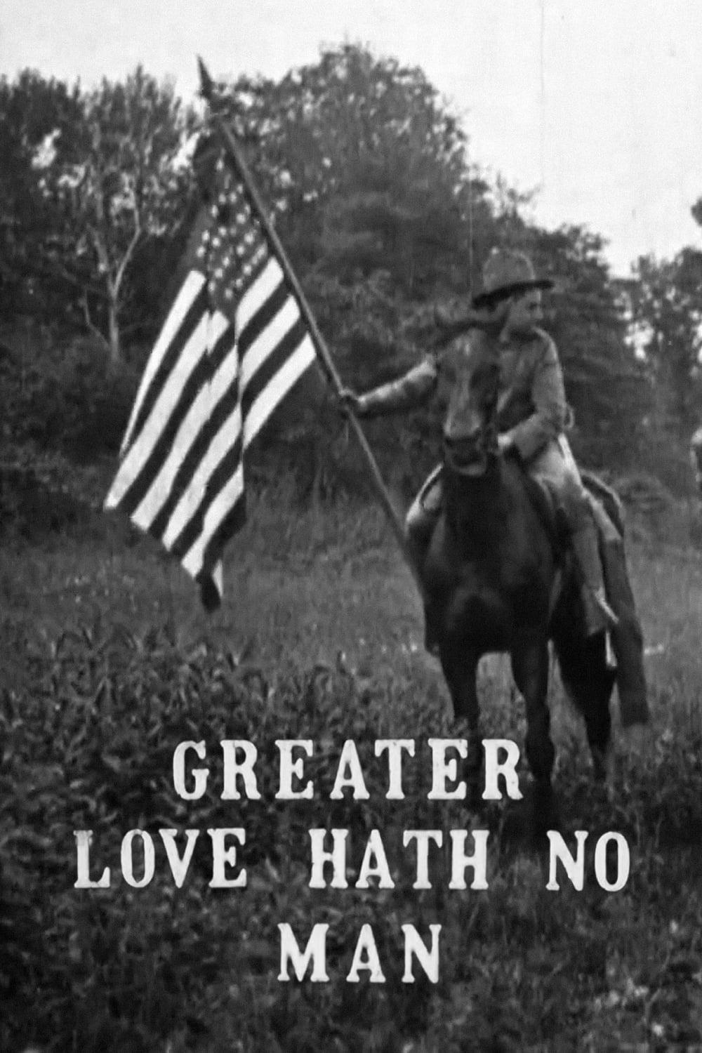 Greater Love Hath No Man poster