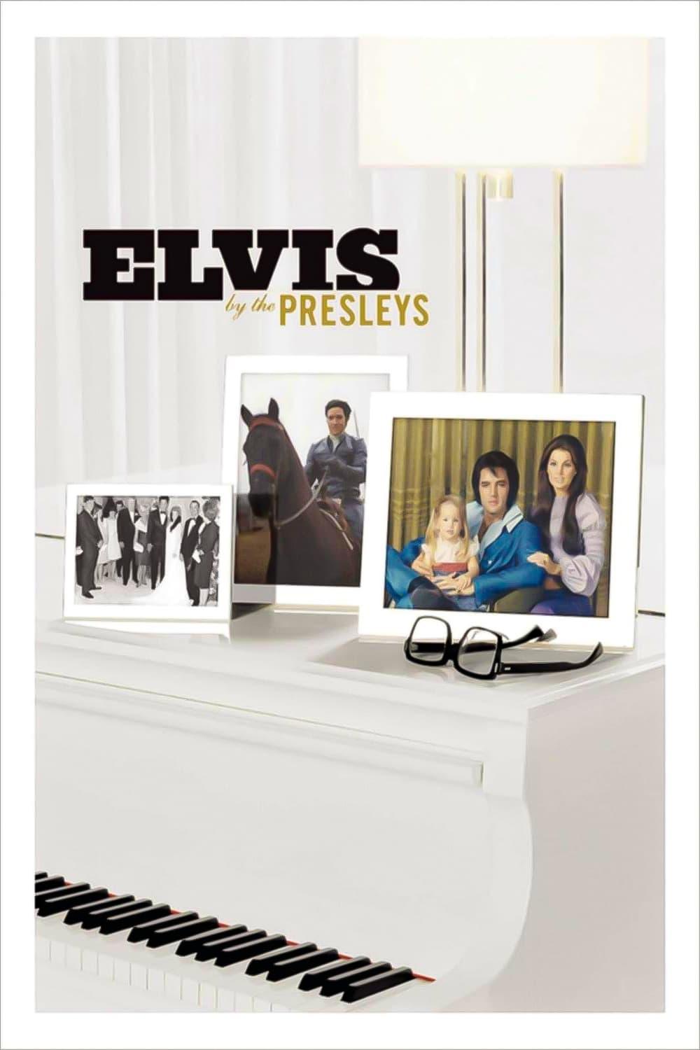 Elvis by the Presleys poster
