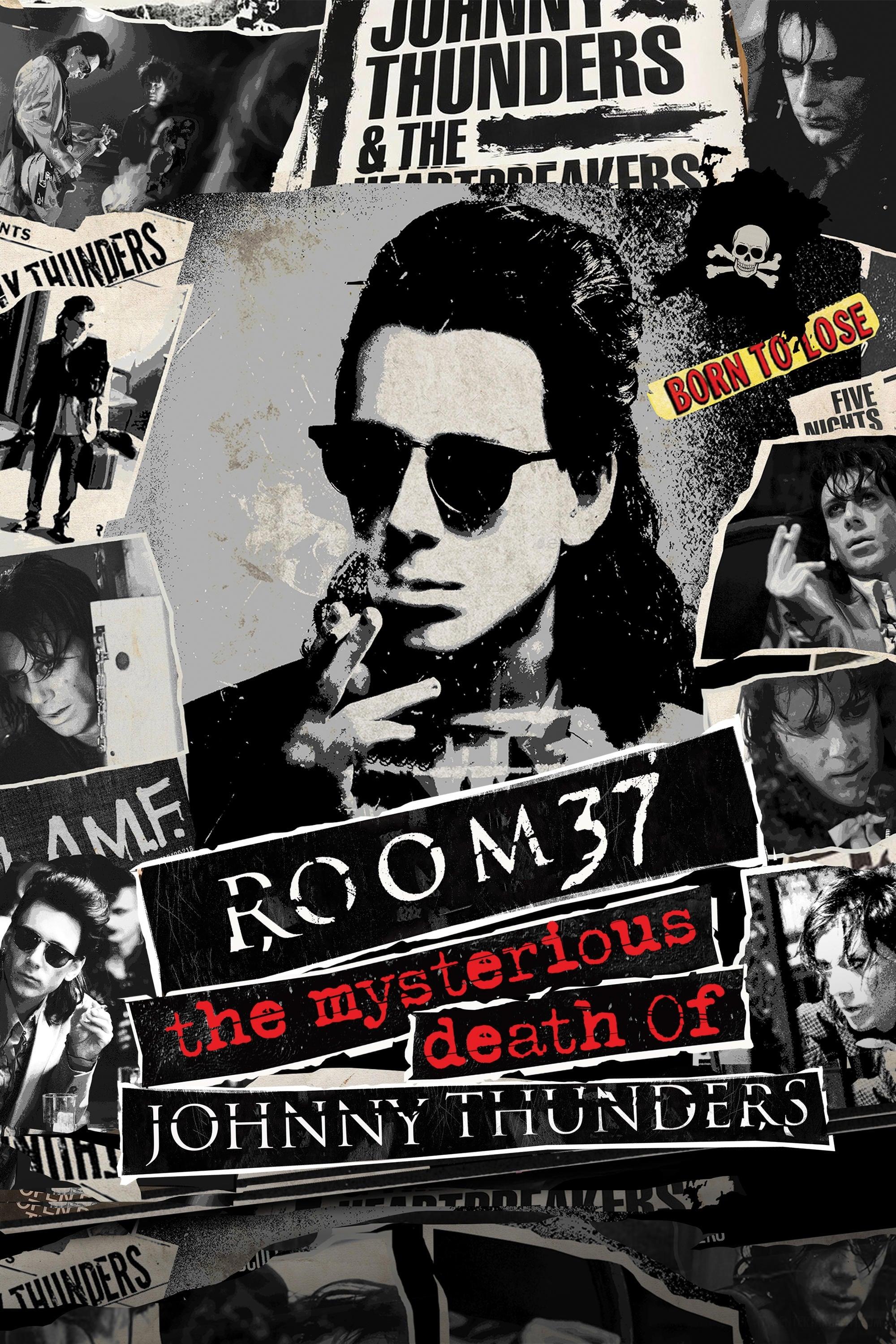 Room 37 - The Mysterious Death of Johnny Thunders poster