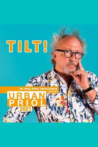 Urban Priol - TILT! 2021 poster