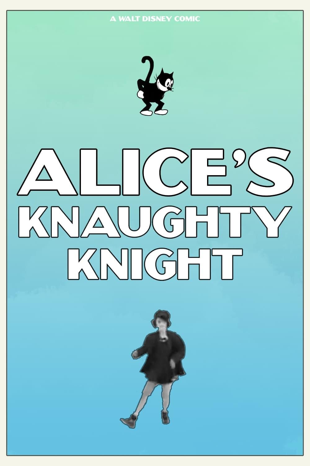 Alice's Knaughty Knight poster