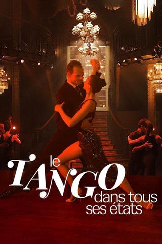 Le tango dans tous ses états poster