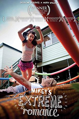 Mikey's Extreme Romance poster
