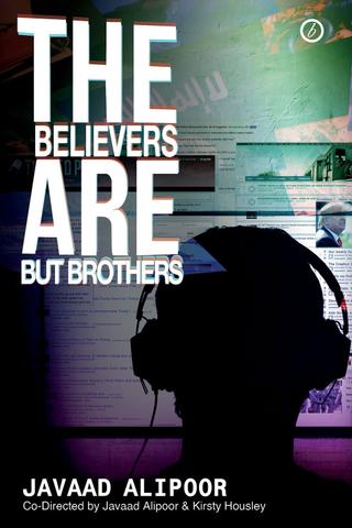 The Believers Are But Brothers poster