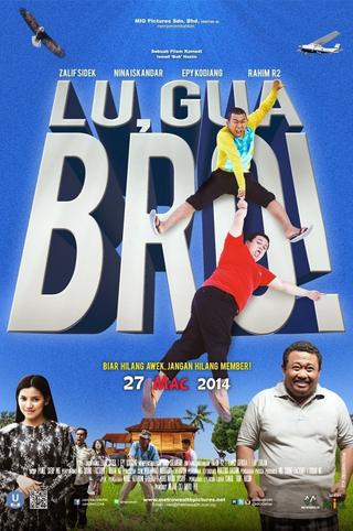 Lu, Gua Bro! poster