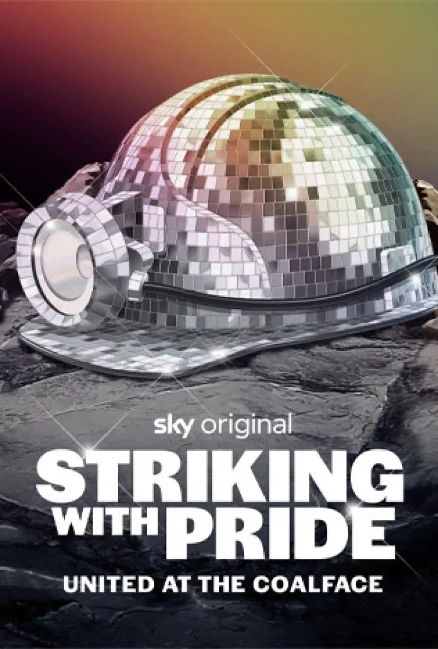 Striking with Pride: United at the Coalface poster