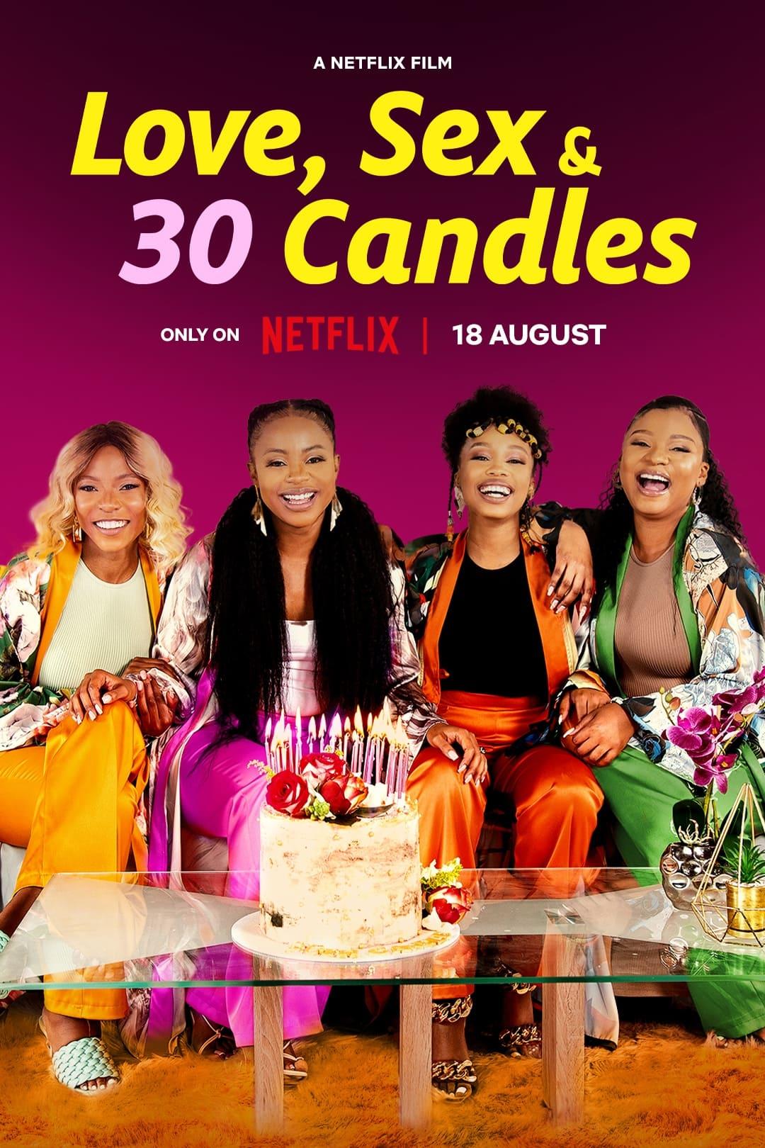 Love, Sex and 30 Candles poster