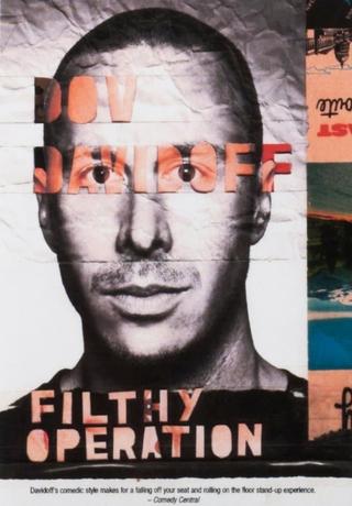 Dov Davidoff: Filthy Operation poster
