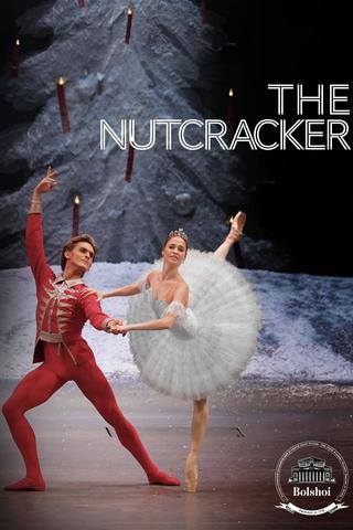 Bolshoi Ballet: The Nutcracker poster