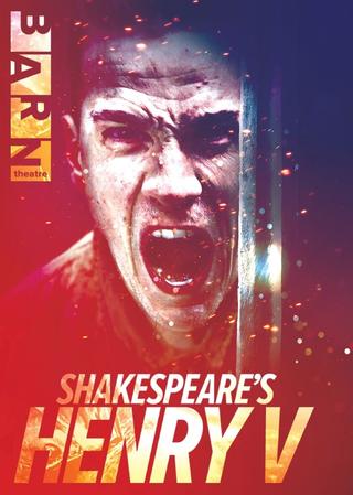 Shakespeare's Henry V: Live from The Barn Theatre poster