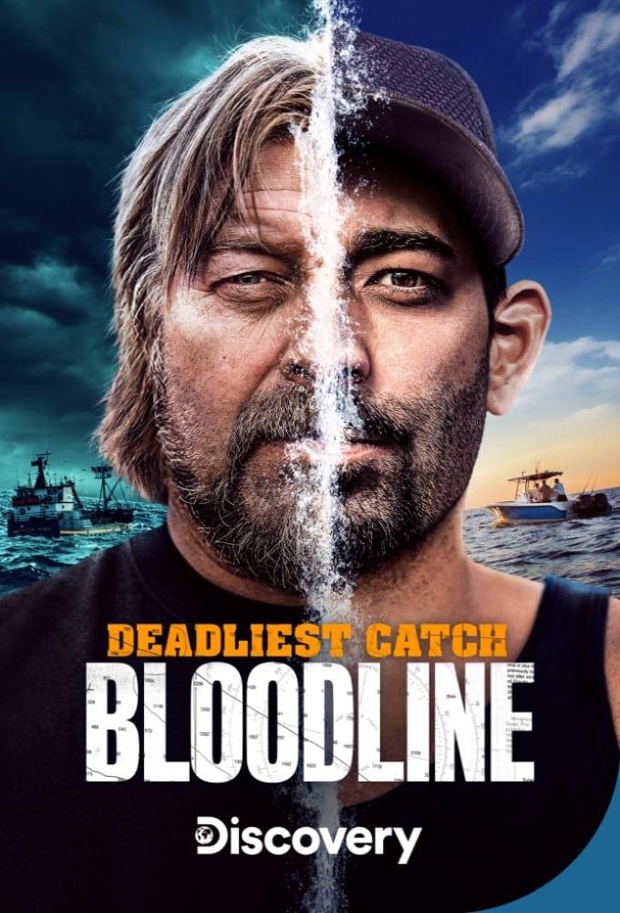 Deadliest Catch: Bloodline poster