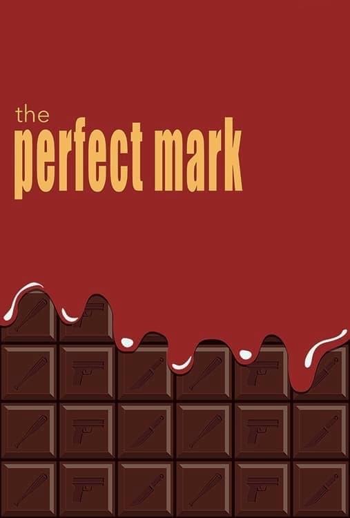 The Perfect Mark poster