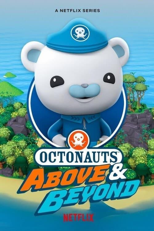 Octonauts: Above & Beyond poster