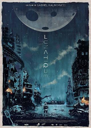 Lunatique poster