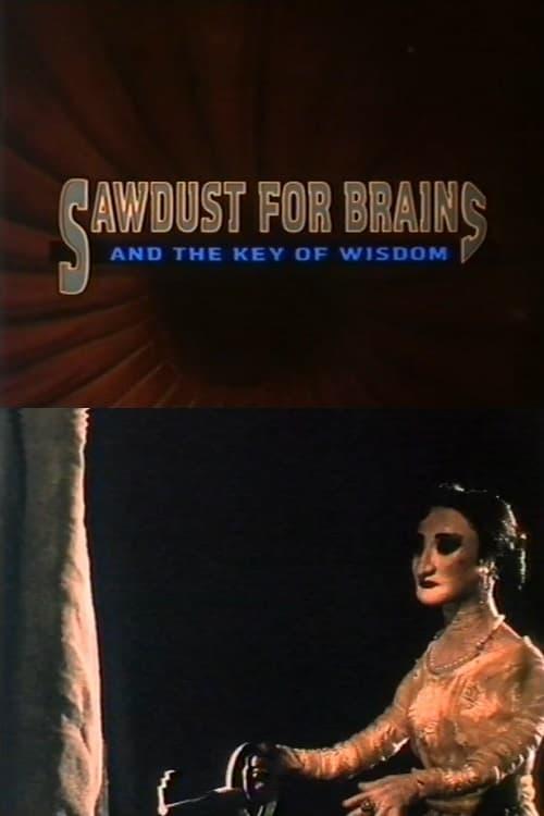 Sawdust for Brains and the Key of Wisdom poster