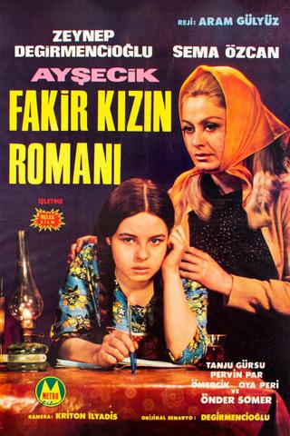 Ayşecik Fakir Kızın Romanı poster