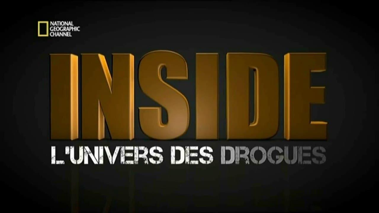 Inside : L’Univers des drogues backdrop