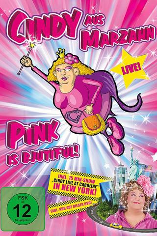 Cindy aus Marzahn - Pink is Bjutiful poster