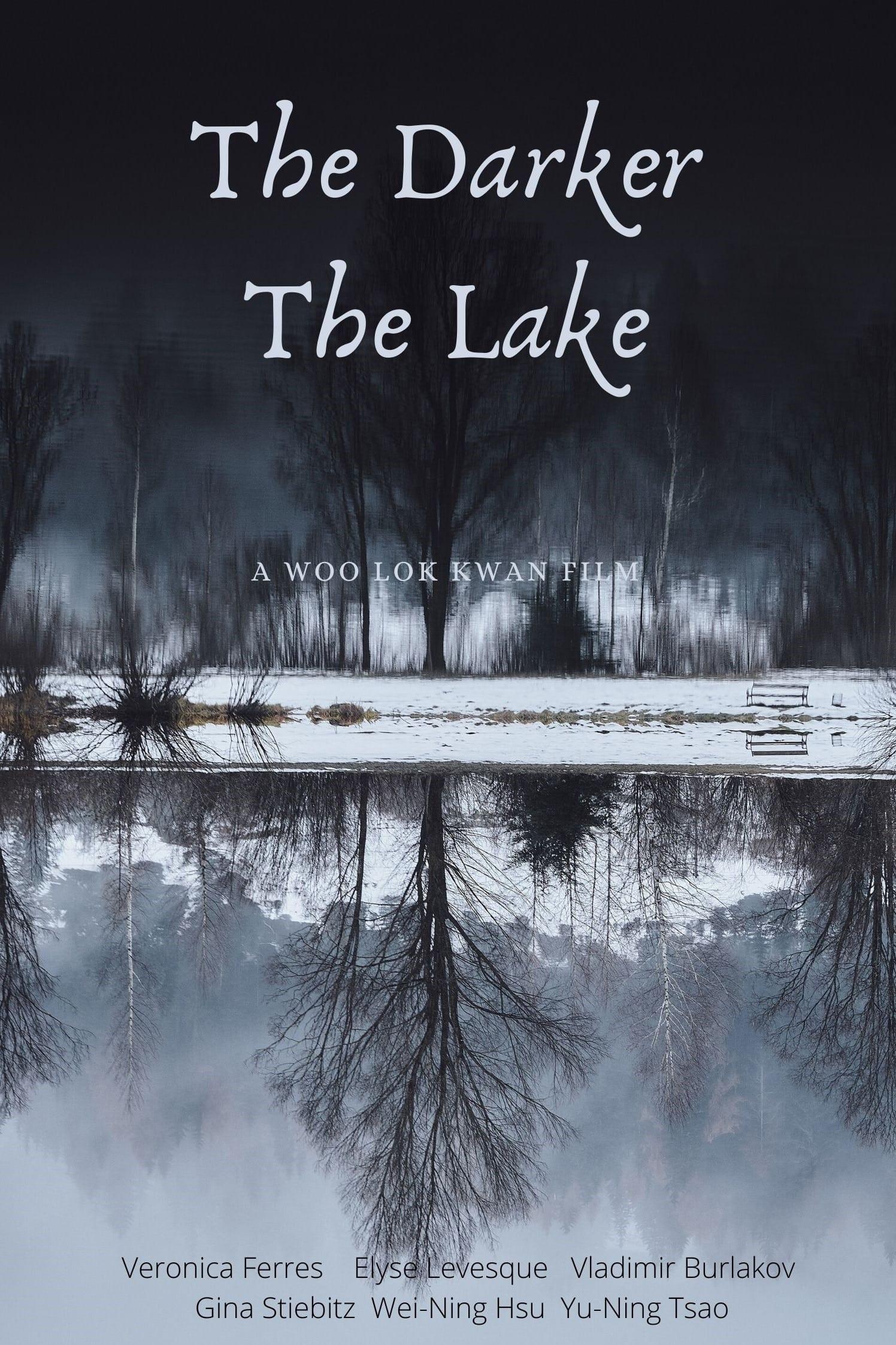 The Darker the Lake poster