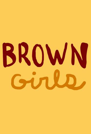 Brown Girls poster