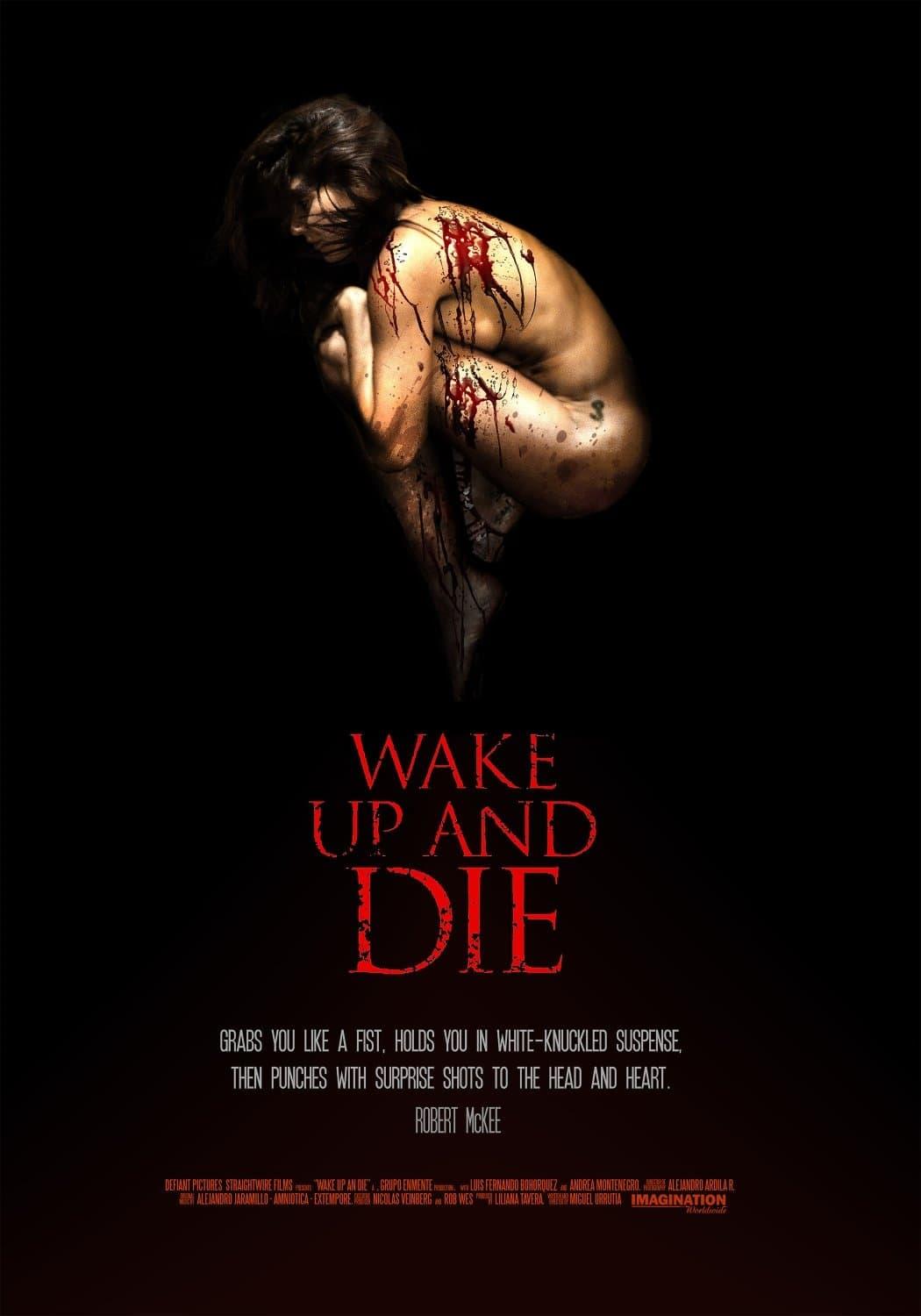 Wake up and Die poster
