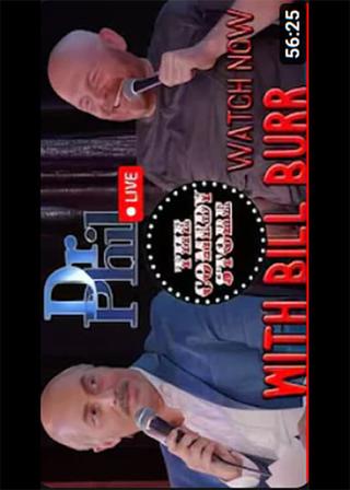 Dr. Phil LIVE with BILL BURR! - Comedy Special poster