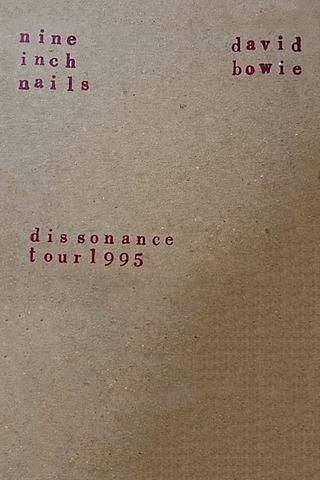 Nine Inch Nails & David Bowie: Dissonance poster