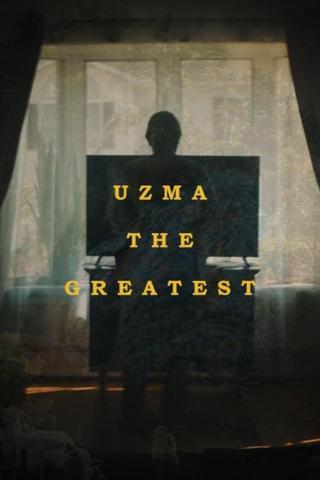 Uzma the Greatest poster