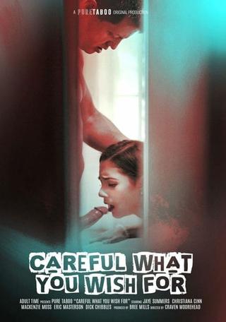 Careful What You Wish For poster