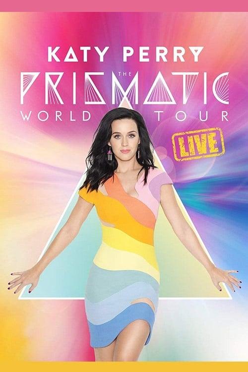 Katy Perry: The Prismatic World Tour Live poster