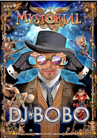 DJ BoBo - Mystorial - 25th Anniversary Tour poster