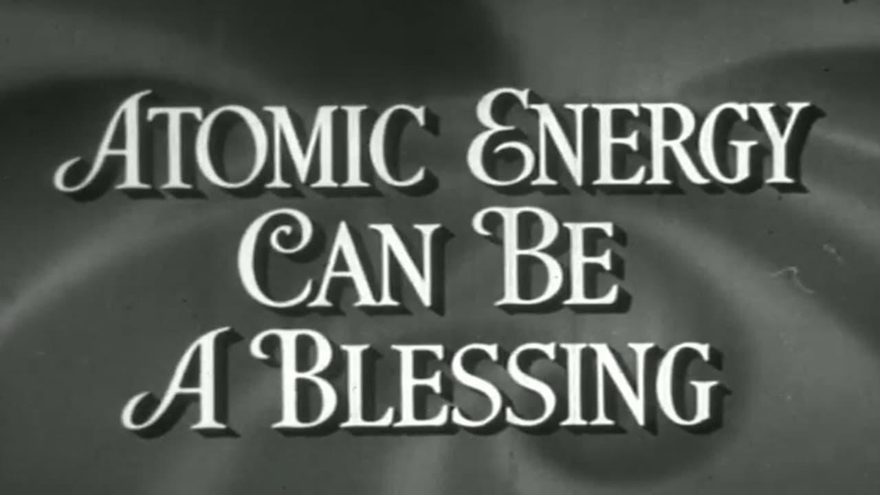 Atomic Energy Can Be A Blessing backdrop