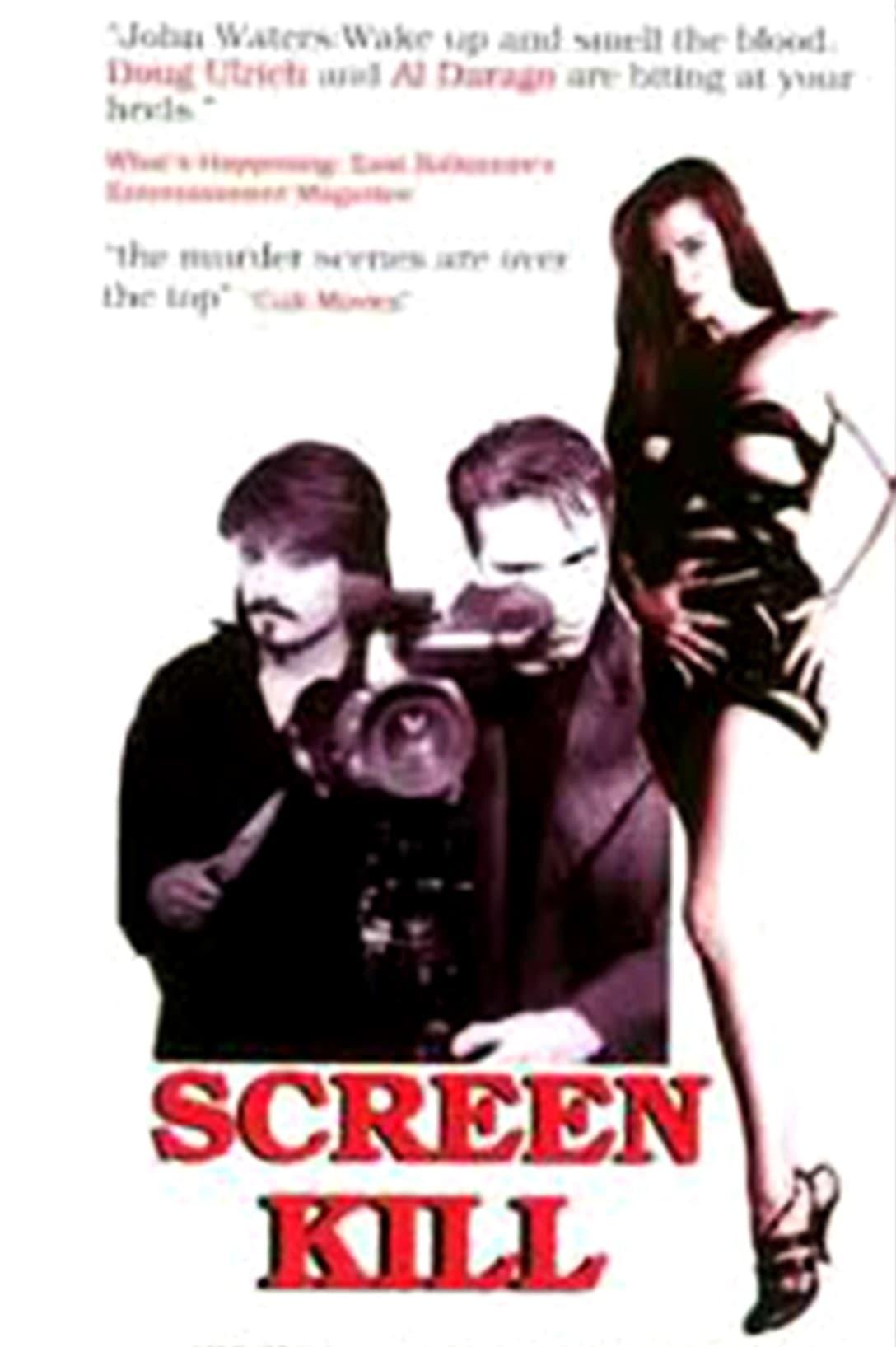 Screen Kill poster