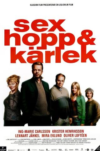 Sex hopp och kärlek poster