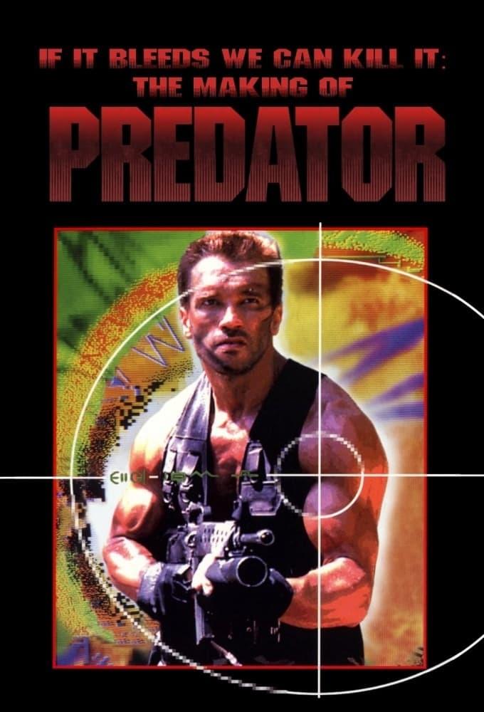 If It Bleeds We Can Kill It: The Making of 'Predator' poster