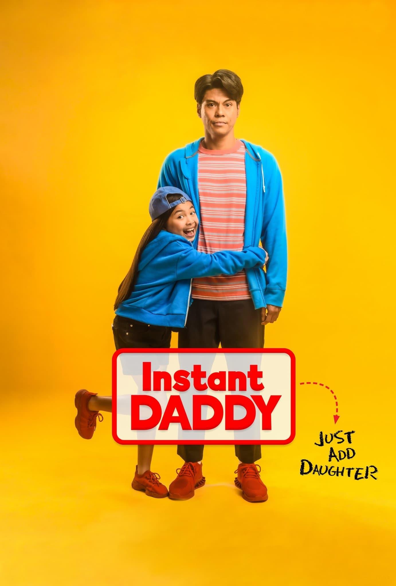 Instant Daddy poster